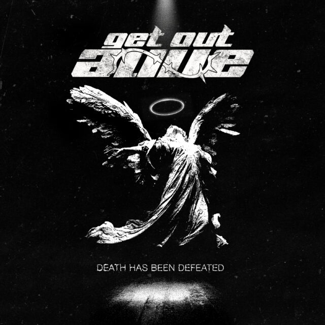 getoutalive deathhasbeendefeated 3000x3000